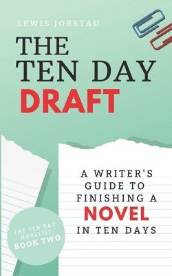 Lewis Jorstad - Ten Day Draft, Häftad