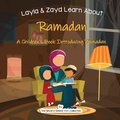 Layla and Zayd Learn About Ramadan