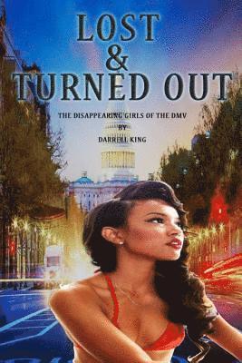 King Darrell - Lost and Turned Out, Häftad