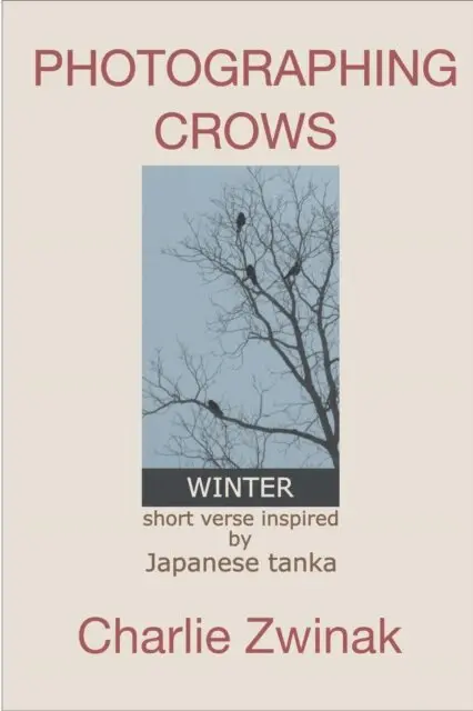 Charlie Zwinak - Photographing Crows, E-bok. Tillgänglighet: Lägg i varukorg