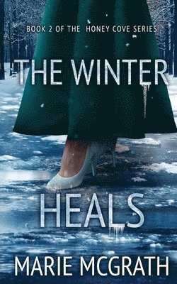 Marie McGrath - Winter Heals, Häftad