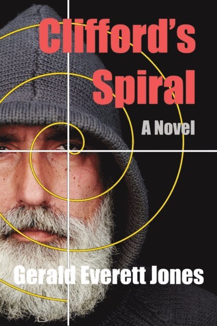 Gerald Everett Jones - Clifford's Spiral, E-bok