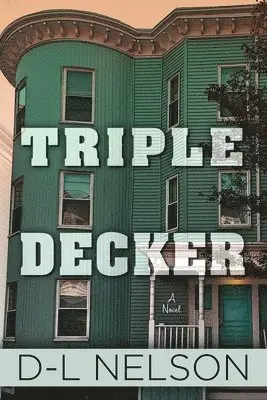 D-L Nelson - Triple Decker, Häftad. Tillgänglighet: Tillfälligt slut