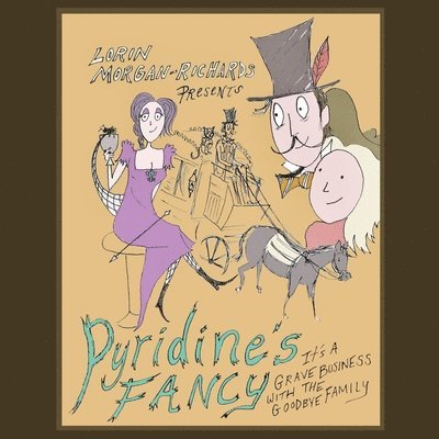 Lorin Morgan-Richards - Pyridine's Fancy, Häftad. Tillgänglighet: Lägg i varukorg