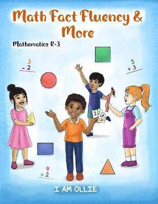 Edwin Oliver Jr, Ollie Wheeler - Math Fact Fluency & More, Häftad