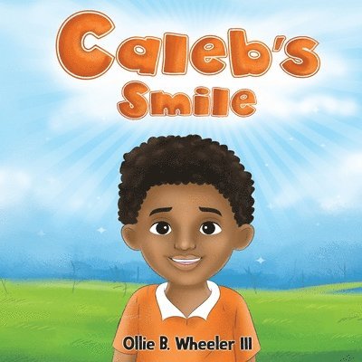 Ollie Wheeler - Caleb's Smile, Häftad