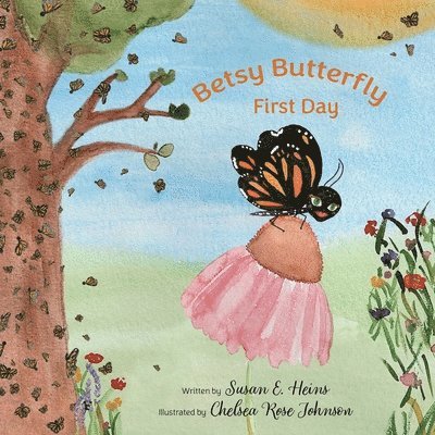 Susan E Heins - Betsy Butterfly, Häftad. Tillgänglighet: Tillfälligt slut