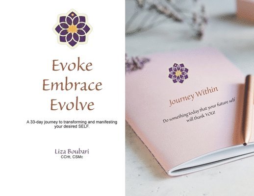 Liza Boubari - Evoke Embrace Evolve, Häftad. Tillgänglighet: Lägg i varukorg