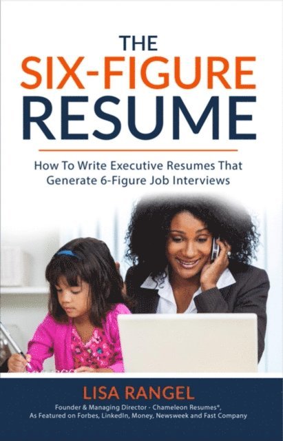 Lisa Rangel - 6-Figure Resume, E-bok. Tillgänglighet: Lägg i varukorg
