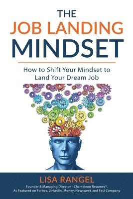 Lisa Rangel - Job Landing Mindset, Häftad. Tillgänglighet: Lägg i varukorg