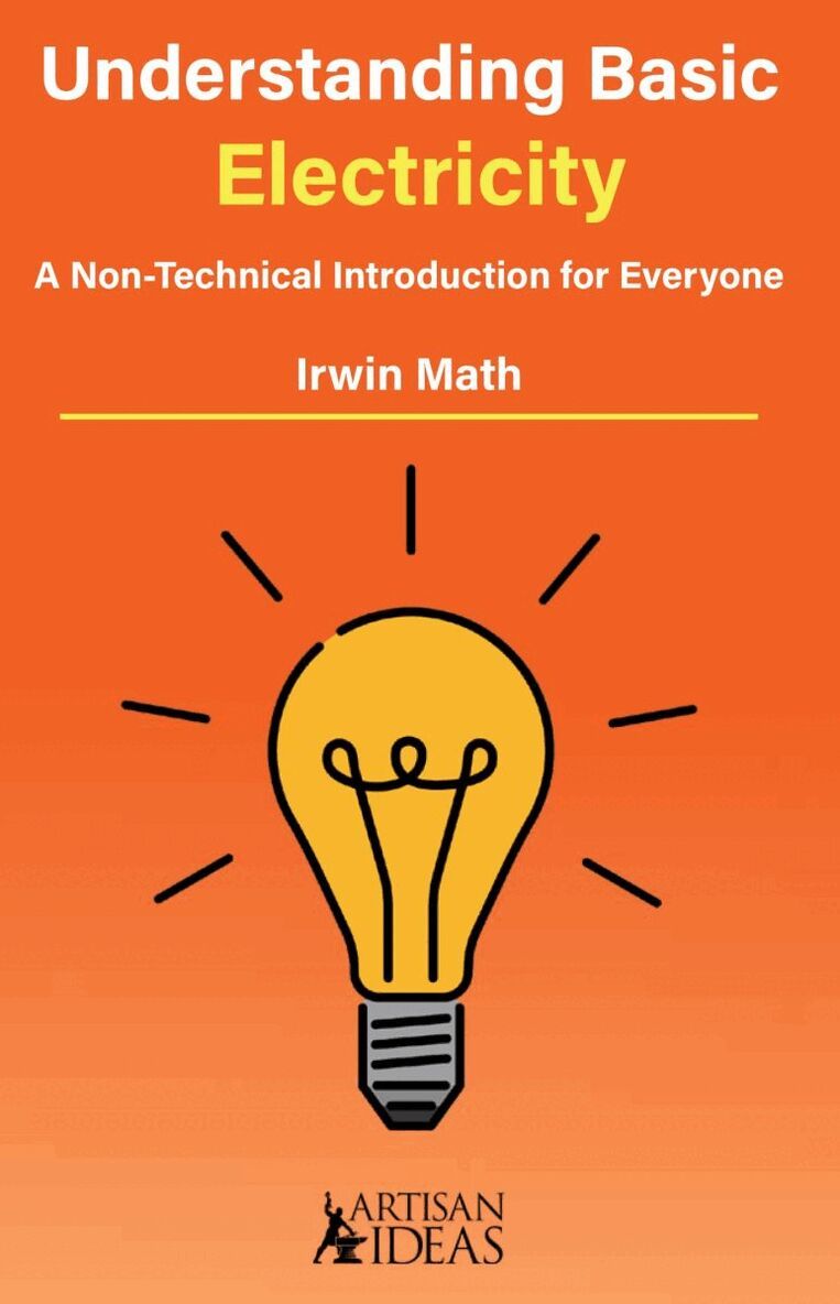 Irwin Math - Understanding Basic Electricity (US Edition), Inbunden