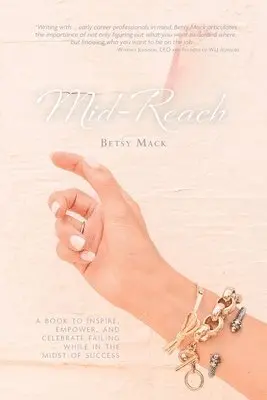 Betsy Mack - Mid-Reach, Häftad. Tillgänglighet: Lägg i varukorg