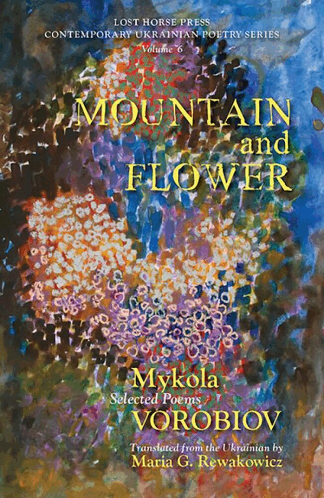 Mykola Vorobiov - Mountain and Flower, Häftad. Tillgänglighet: Tillfälligt slut