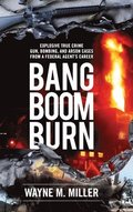 Bang Boom Burn