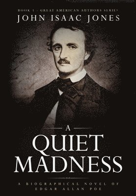 John Isaac Jones - Quiet Madness, Inbunden. Tillgänglighet: Lägg i varukorg
