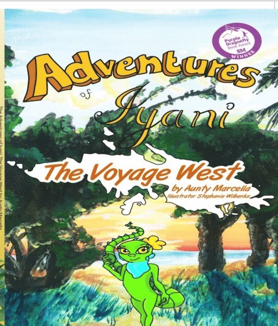 Martha Joseph Watts, Aunty Marcella - Adventures of Iyani, E-bok