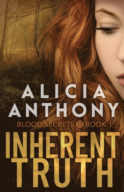 Alicia Anthony - Inherent Truth, E-bok
