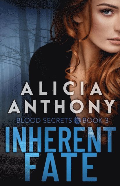 Alicia Anthony - Inherent Fate, E-bok