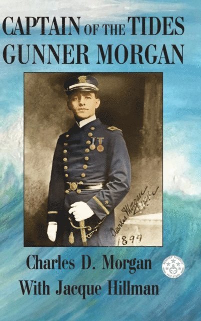 Charles Morgan, Katie Gould - Captain of the Tides Gunner Morgan, E-bok