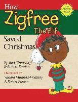 Robert Borden - How Zigfree The Elf Saved Christmas, Häftad