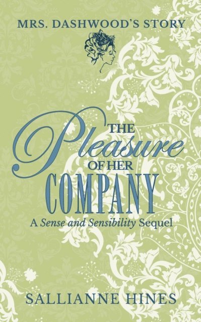 Sallianne Hines - Pleasure of Her Company, E-bok