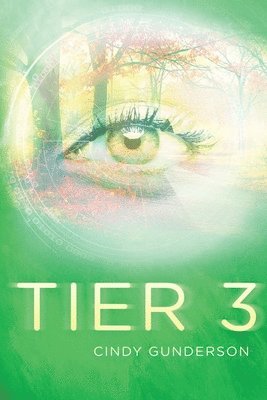 Cindy Gunderson - Tier 3, Häftad. Tillgänglighet: Tillfälligt slut