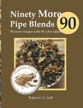 Ninety More Pipe Blends