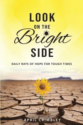 April Crimbley - Look on the Bright Side, Häftad