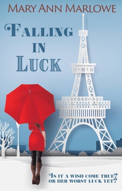 Mary Ann Marlowe - Falling in Luck, E-bok