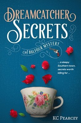 Kc Pearcey - Dreamcatcher: Secrets, Häftad