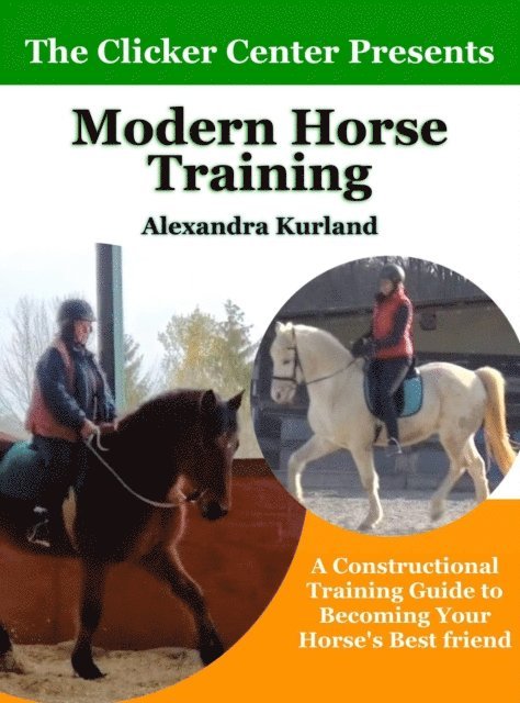 Alexandra Kurland - Modern Horse Training, E-bok