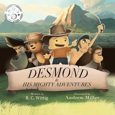 R. C. Wittig - Desmond and His Mighty Adventures: Book 1: The Mighty Adventures Series, Häftad. Tillgänglighet: Lägg i varukorg