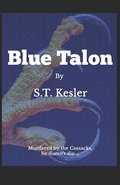 Blue Talon: Story of the boy murdered by the Cossacks who does not die ...