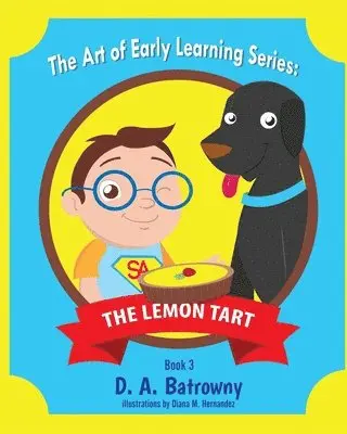 D. a. Batrowny - The Lemon Tart, Häftad. Tillgänglighet: Lägg i varukorg