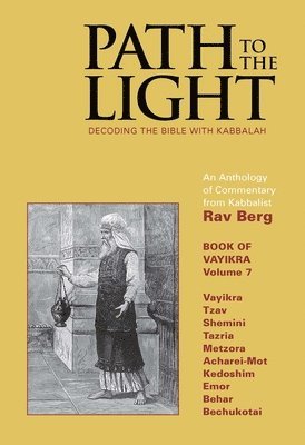 Path to The Light Vol. 7 - Vayikra, Inbunden