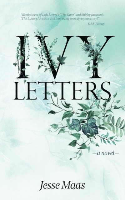 Jesse Maas - Ivy Letters, E-bok