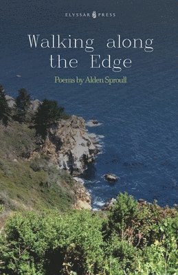Alden Sproull, Allie Rigby - Walking Along the Edge, Häftad