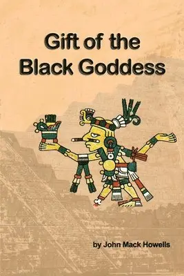 John Mack Howells - Gift of the Black Goddess, Häftad. Tillgänglighet: Lägg i varukorg