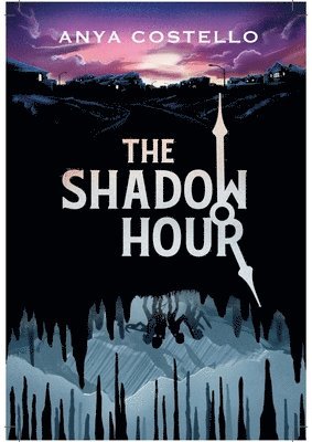 Anya Costello - The Shadow Hour, Häftad