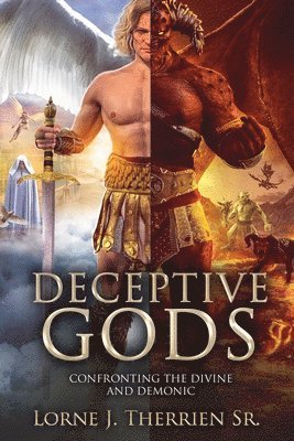 Deceptive Gods