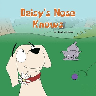 Denni Lee Baker - Daisy's Nose Knows, Häftad