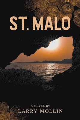 Larry Mollin - St. Malo, Häftad