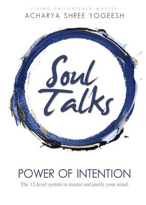 Acharya Shree Yogeesh, Sadhvi Siddhali Shree - Soul Talks, Häftad. Tillgänglighet: Lägg i varukorg