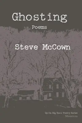Steve McCown - Ghosting, Häftad. Tillgänglighet: Lägg i varukorg