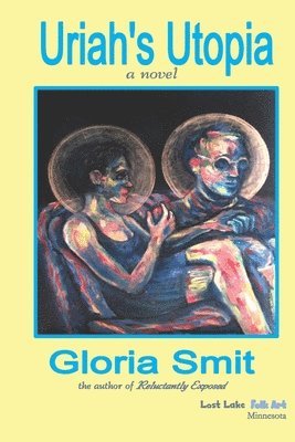 Gloria Smit - Uriah's Utopia, Häftad