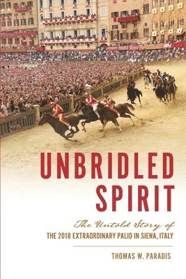 Thomas W Paradis - Unbridled Spirit, Häftad. Tillgänglighet: Lägg i varukorg