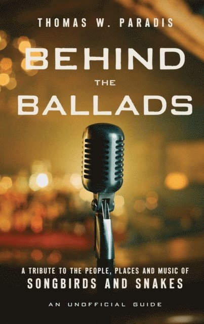 Thomas W. Paradis - Behind the Ballads, E-bok. Tillgänglighet: Lägg i varukorg