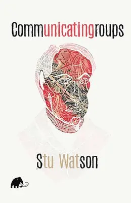 Stu Watson - Communicatingroups, Häftad. Tillgänglighet: Lägg i varukorg