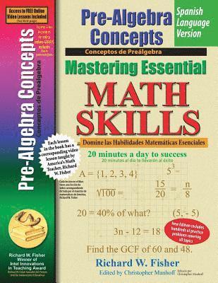 Richard W Fisher - Pre-Algebra Concepts, Mastering Essential Math Skills Spanish Language Version, Häftad