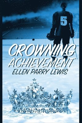Ellen Parry Lewis - Crowning Achievement, Häftad